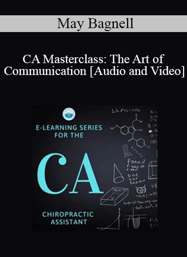 Purchuse May Bagnell - CA Masterclass: The Art of Communication course at here with price $85 $20.