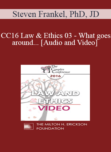 Purchuse CC16 Law & Ethics 03 - What goes around... - Steven Frankel