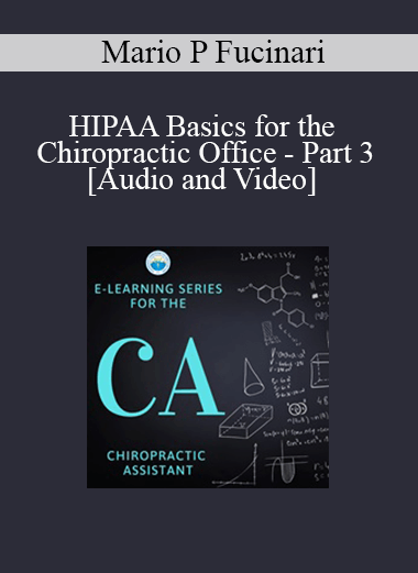 Purchuse HIPAA Basics for the Chiropractic Office - Part 3 course at here with price $85 $20.