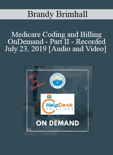 Purchuse Medicare Coding and Billing - OnDemand - Part II - Recorded July 23