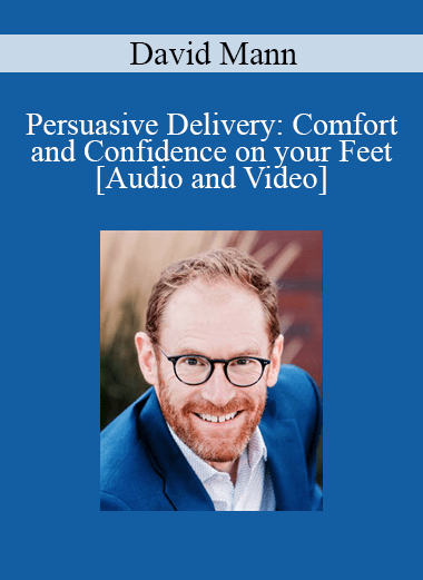 Purchuse David Mann - Persuasive Delivery: Comfort and Confidence on your Feet course at here with price $65 $15.