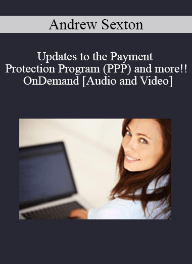 Purchuse Updates to the Payment Protection Program (PPP) and more!! OnDemand - Recorded June 18