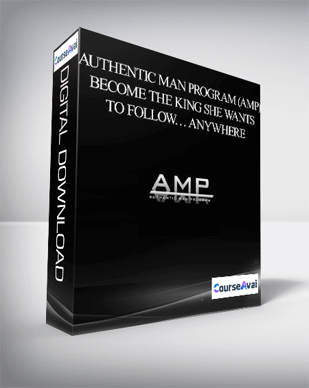 Purchuse Authentic Man Program (AMP) – Become The King She Wants To Follow… Anywhere course at here with price $47 $10.