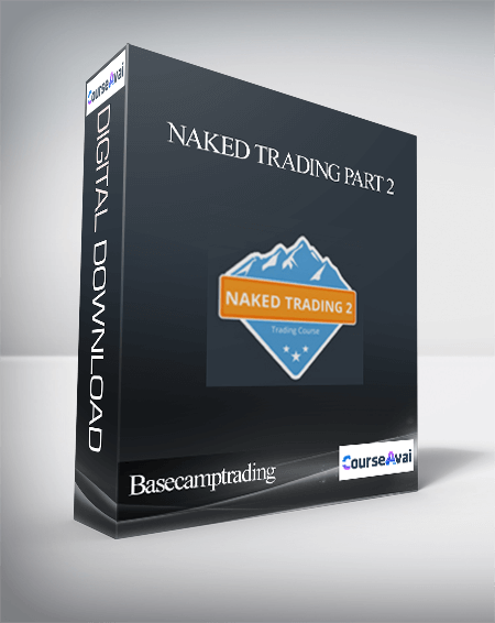 Purchuse Basecamptrading – Naked Trading Part 2 course at here with price $297 $28.