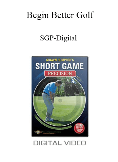 Purchuse Begin Better Golf - SGP-Digital course at here with price $37 $14.