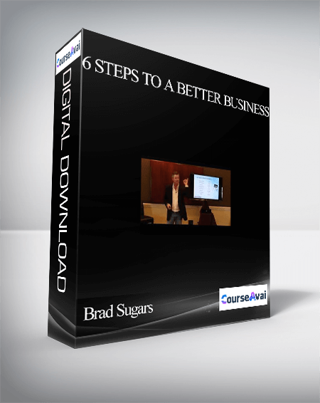 Purchuse Brad Sugars – 6 Steps To A Better Business course at here with price $197 $38.