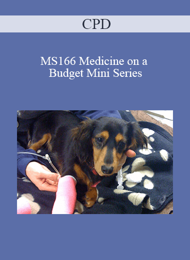 Purchuse CPD - MS166 Medicine on a Budget Mini Series course at here with price $479 $114.