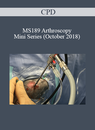 Purchuse CPD - MS189 Arthroscopy Mini Series (October 2018) course at here with price $479 $114.