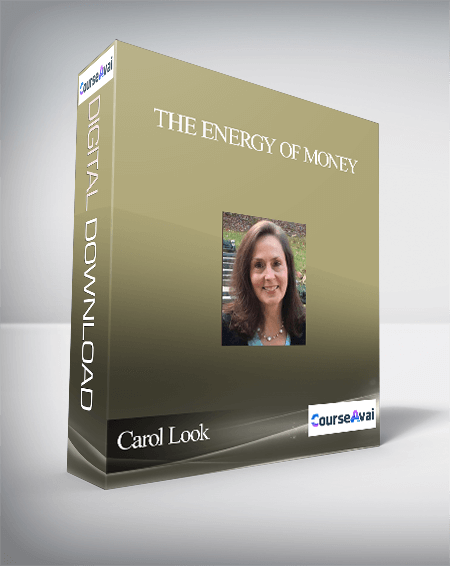 Purchuse Carol Look - The Energy Of Money course at here with price $75 $66.