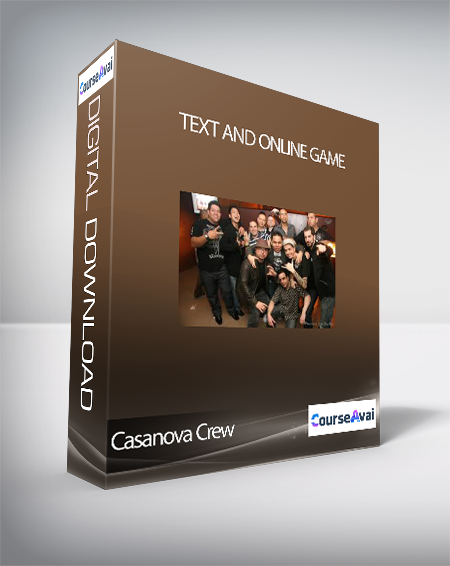 Purchuse Casanova Crew - Text and Online Game course at here with price $39 $19.