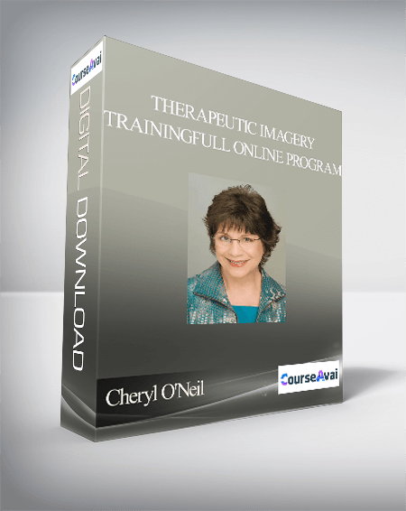 Purchuse Cheryl O'Neil - Therapeutic Imagery Training - Full Online Program course at here with price $548 $181.