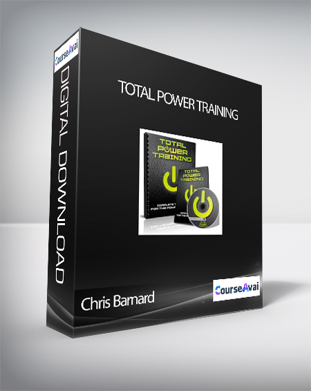 Purchuse Chris Barnard - Total Power Training course at here with price $30 $16.