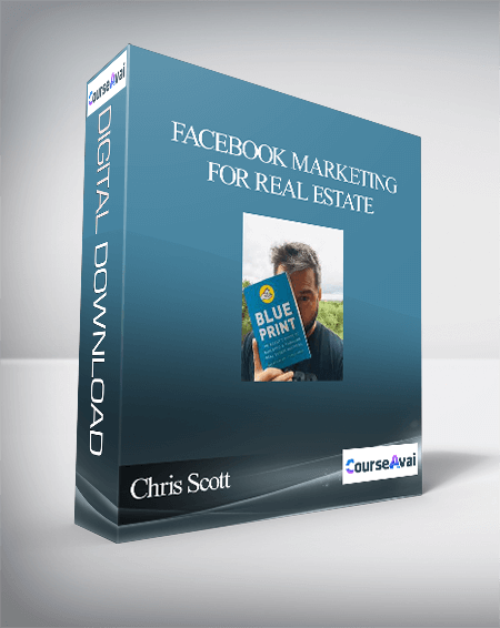 Purchuse Chris Scott – Facebook Marketing for Real Estate course at here with price $297 $45.