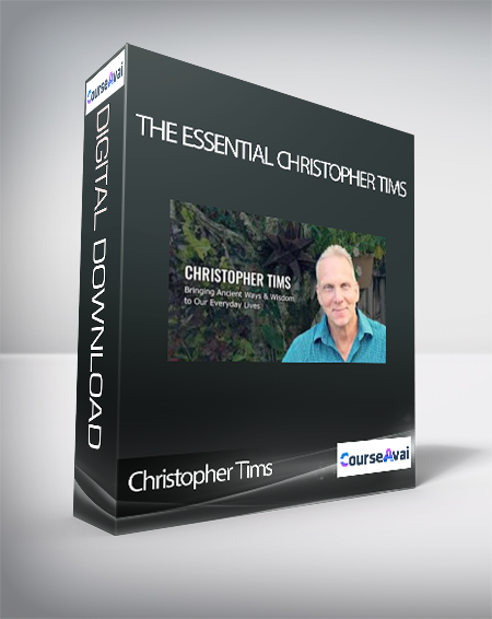 Purchuse Christopher Tims - The Essential Christopher Tims course at here with price $77 $26.