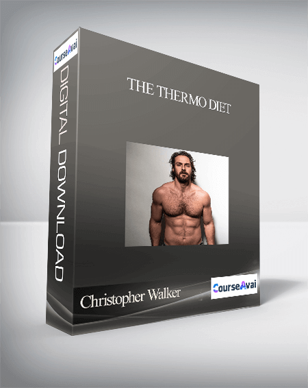 Purchuse Christopher Walker - The Thermo Diet course at here with price $69 $12.