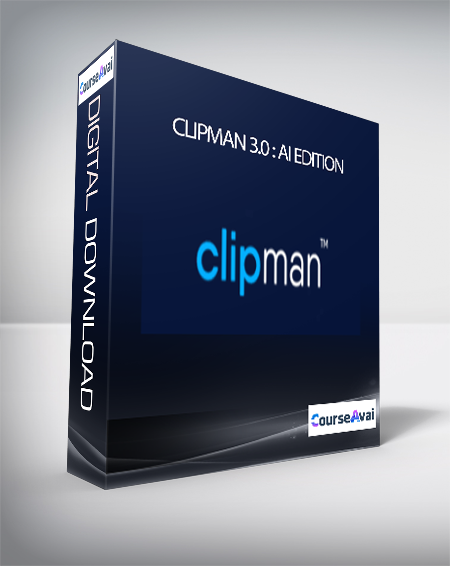 Purchuse Clipman 3.0 : AI Edition + OTOs course at here with price $340 $59.