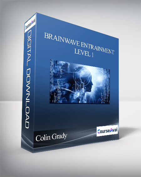 Purchuse Colin Grady - Brainwave Entrainment Level 1 course at here with price $39 $16.