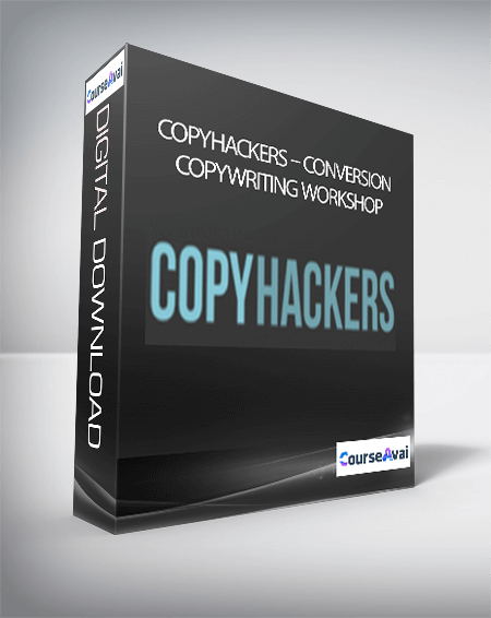Purchuse CopyHackers – Conversion Copywriting Workshop course at here with price $497 $52.