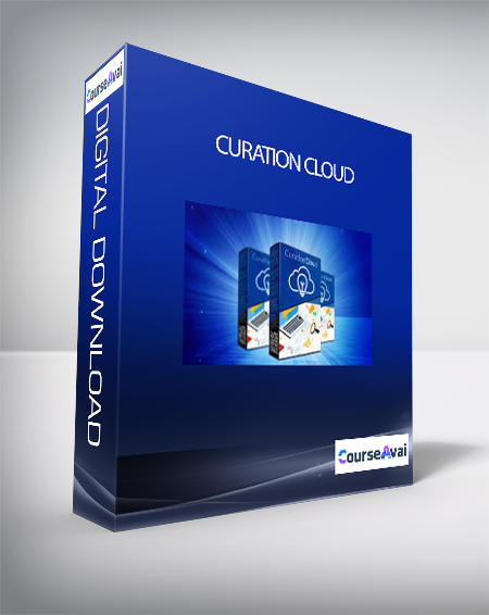 Purchuse Curation Cloud + OTOs course at here with price $618 $78.