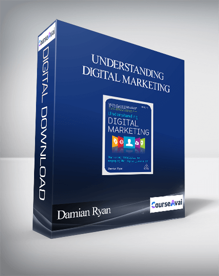 Purchuse Damian Ryan - Understanding Digital Marketing course at here with price $33.33 $12.
