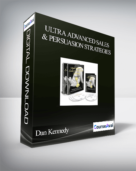 Purchuse Dan Kennedy – Ultra Advanced Sales & Persuasion Strategies course at here with price $497 $45.