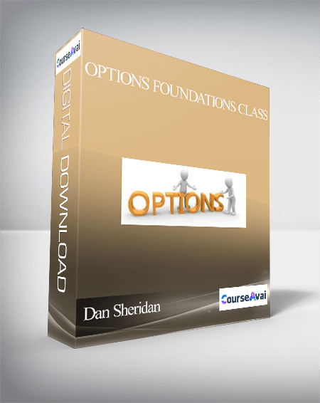 Purchuse Dan Sheridan - Options Foundations Class course at here with price $397 $52.