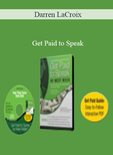 Purchuse Darren LaCroix – Get Paid to Speak course at here with price $497 $47.