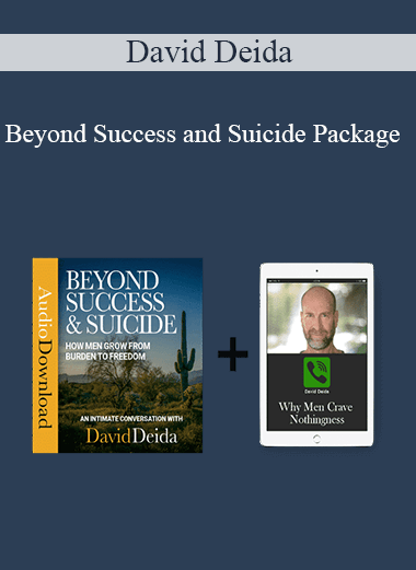 Purchuse David Deida - Beyond Success and Suicide Package course at here with price $27 $11.