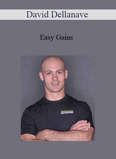 Purchuse David Dellanave - Easy Gains course at here with price $39 $16.
