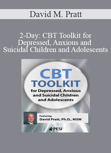 Purchuse David M. Pratt - 2-Day: CBT Toolkit for Depressed