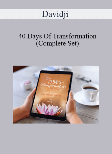 Purchuse Davidji - 40 Days Of Transformation (Complete Set) course at here with price $40 $15.