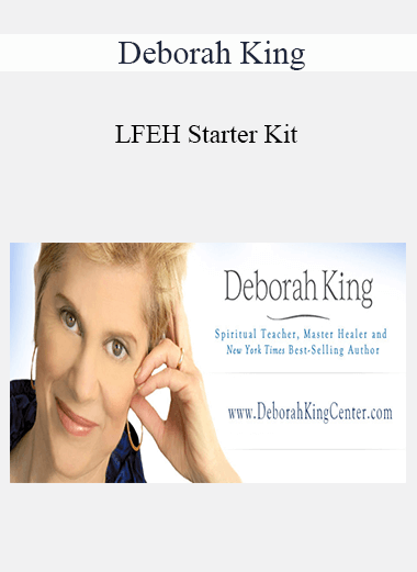 Purchuse Deborah King - LFEH Starter Kit course at here with price $97 $28.