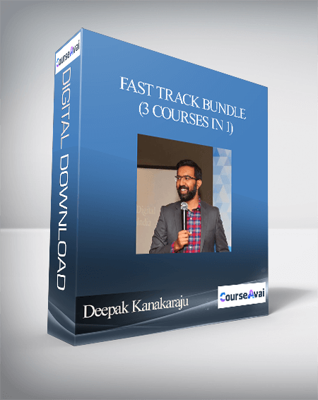 Purchuse Deepak Kanakaraju - Fast Track Bundle (3 Courses in 1) course at here with price $119 $22.