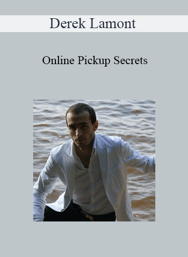 Purchuse Derek Lamont - Online Pickup Secrets course at here with price $47 $18.