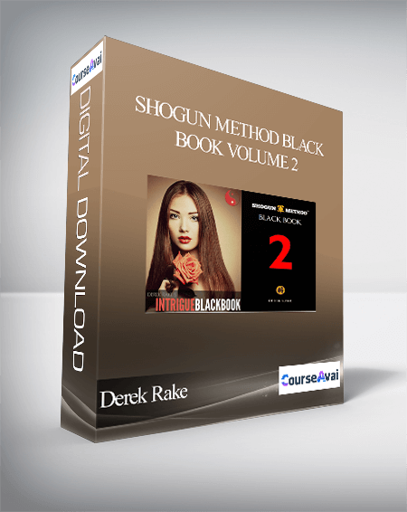 Purchuse Derek Rake - Shogun Method Black Book Volume 2 course at here with price $24.9 $22.