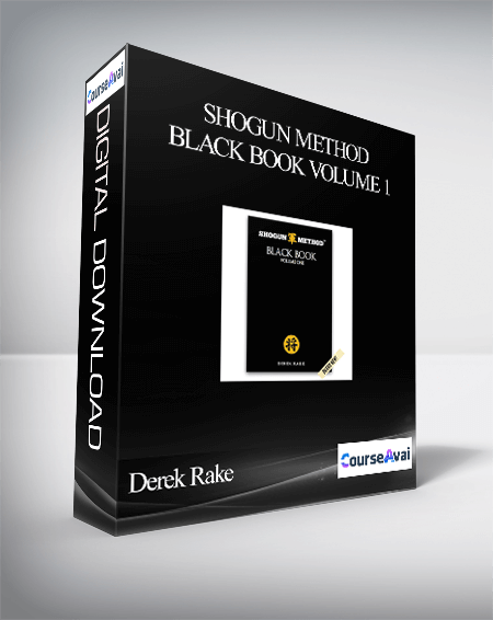 Purchuse Derek Rake – Shogun Method Black Book Volume 1 course at here with price $59 $24.