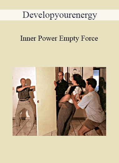 Purchuse Developyourenergy - Inner Power Empty Force course at here with price $119.6 $28.