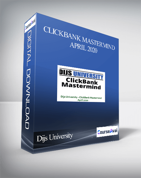 Purchuse Dijs University – ClickBank Mastermind April 2020 course at here with price $997 $86.