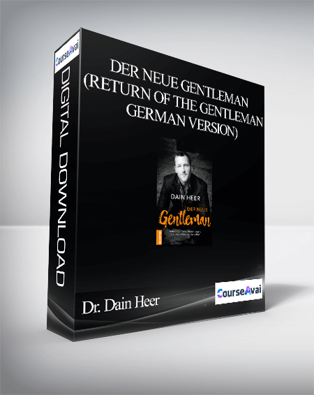 Purchuse Dr. Dain Heer - Der neue Gentleman (Return of the Gentleman - German Version) course at here with price $15.95 $7.
