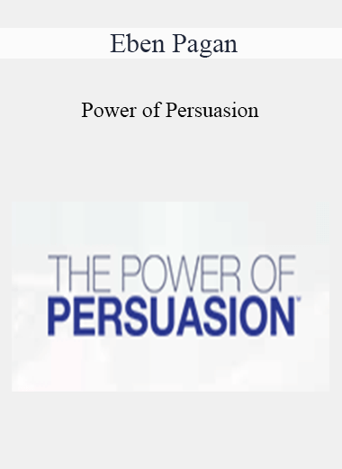 Purchuse Eben Pagan - Power of Persuasion 2021 course at here with price $197 $56.