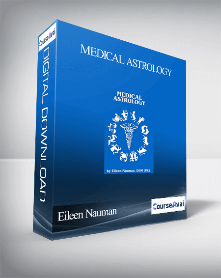 Purchuse Eileen Nauman – Medical Astrology course at here with price $9 $9.