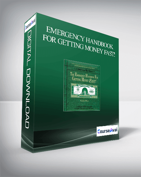 Purchuse Emergency Handbook For Getting Money FAST! course at here with price $85 $31.