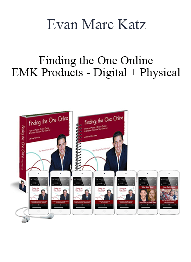 Purchuse Evan Marc Katz - Finding the One Online - EMK Products - Digital + Physical course at here with price $297 $70.