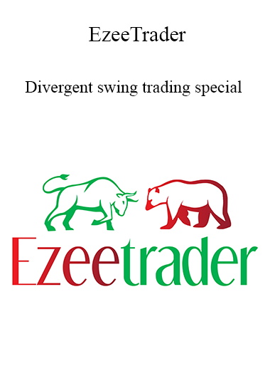 Purchuse EzeeTrader - Divergent swing trading special 2021 course at here with price $315 $75.