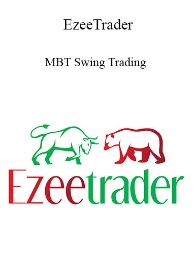 Purchuse EzeeTrader - MBT Swing Trading 2021 course at here with price $1383 $263.