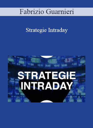 Purchuse Fabrizio Guarnieri - Strategie Intraday course at here with price $399 $35.