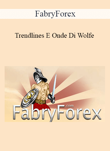 Purchuse FabryForex - Trendlines E Onde Di Wolfe course at here with price $249 $26.