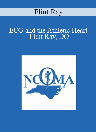 Purchuse Flint Ray - ECG and the Athletic Heart - Flint Ray