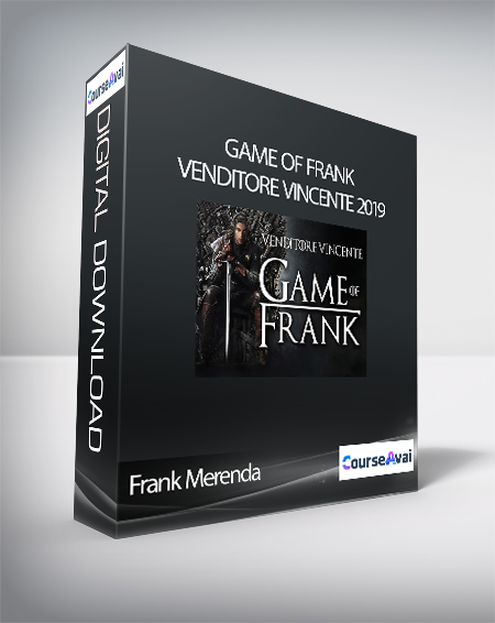 Purchuse Frank Merenda - Game Of  Frank (Venditore Vincente 2019 – Game of Frank) course at here with price $4500 $122.