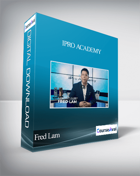 Purchuse Fred Lam - iPro Academy course at here with price $1997 $157.